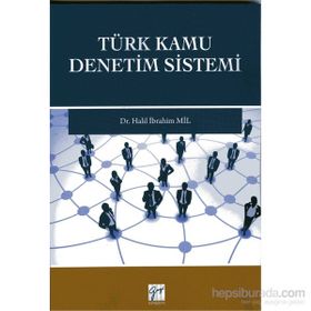 Türk Kamu Denetim Sistemi - Halil İbrahim Mil