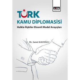Türk Kamu Diplomasisi - Samet Kavoğlu