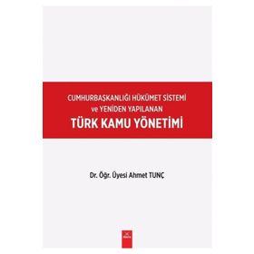 Türk Kamu Yönetimi - Ahmet Tunç