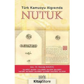 Türk Kamuoyu Algısında Nutuk - Eminalp Malkoç