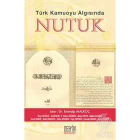 Türk Kamuoyu Algısında Nutuk - Eminalp Malkoç