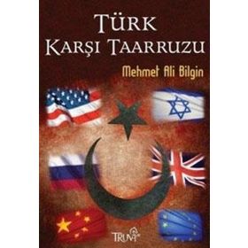 TÜRK KARŞI TAARRUZU - MEHMET ALI BILGIN
