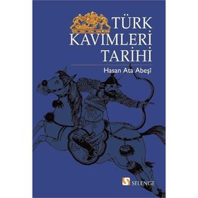 TÜRK KAVIMLERI TARIHI - HASAN ATA ABEŞİ