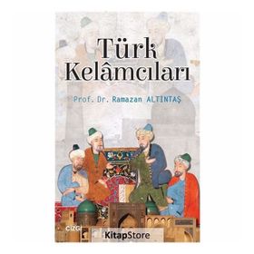 Türk Kelamcıları - Ramazan Altıntaş