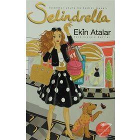 TÜRK KIZININ SOFISI SELINDRELLA İSTANBUL USULÜ KÜLKEDİSİ MASALI - EKIN ATALAR