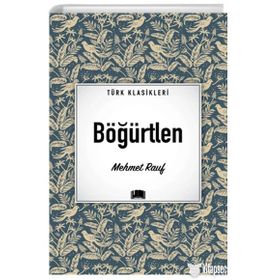 Türk Klasikleri - Böğürtlen - Ema Yayınları