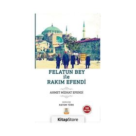 Türk Klasikleri - Felatun Bey İle Rakım Efendi - Ema Yayınları