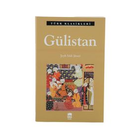 Türk Klasikleri - Gülistan - Ema Yayınları