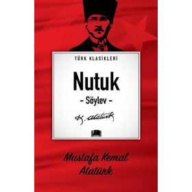 Türk Klasikleri - Nutuk - Ema Yayınları