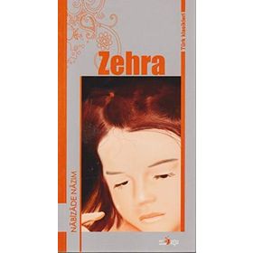 Türk Klasikleri - Zehra - Nabizade Nazım - Ema Klasik