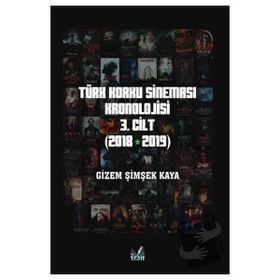 Türk Korku Sineması 3. Cilt (2018 - 2019) - Gizem Şimşek