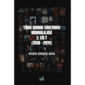 Türk Korku Sineması 3. Cilt (2018 - 2019) - Gizem Şimşek