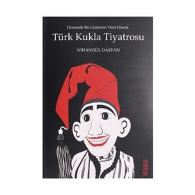 Türk Kukla Tiyatrosu - Nihangül Daştan