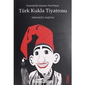 Türk Kukla Tiyatrosu - Nihangül Daştan