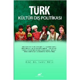 Türk Kültür Dış Politikası - Fahri Türk