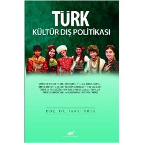 Türk Kültür Dış Politikası - Fahri Türk
