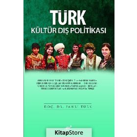 Türk Kültür Dış Politikası - Fahri Türk