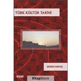 Türk Kültür Tarihi - Ekrem Memiş