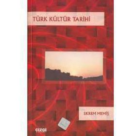 Türk Kültür Tarihi - Ekrem Memiş