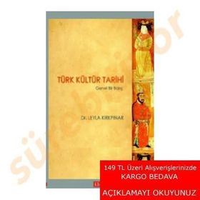 Türk Kültür Tarihi - Leyla Kırkpınar