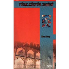 TÜRK KÜLTÜR TARIHI - ŞERAFETTİN TURAN
