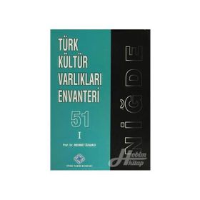 Türk Kültür Varlıkları Envanteri - 51 Niğde 2 Cilt Takım - Mehmet Özkarcı