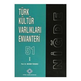Türk Kültür Varlıkları Envanteri - 51 Niğde 2 Cilt Takım - Mehmet Özkarcı