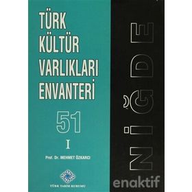 Türk Kültür Varlıkları Envanteri - 51 Niğde 2 Cilt Takım - Mehmet Özkarcı