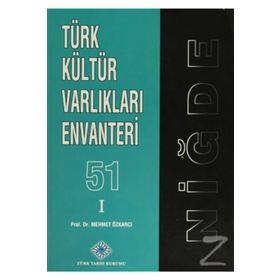Türk Kültür Varlıkları Envanteri - 51 Niğde 2 Cilt Takım - Mehmet Özkarcı