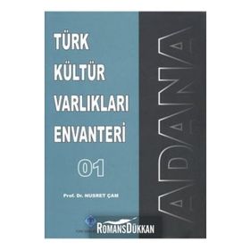 Türk Kültür Varlıkları Envanteri Adana - 01 - Nusret Çam