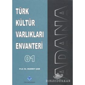 Türk Kültür Varlıkları Envanteri Adana - 01 - Nusret Çam