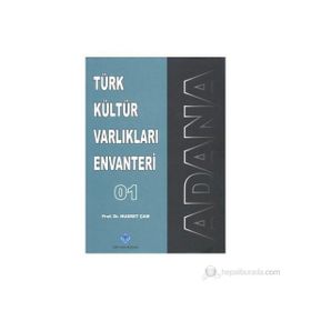 Türk Kültür Varlıkları Envanteri Adana - 01 - Nusret Çam
