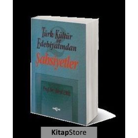 TÜRK KÜLTÜR VE EDEBİYATINDAN ŞAHSİYETLER 2 - BIROL EMIL
