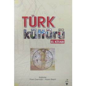 Türk Kültürü El Kitabı - İhsan Çapcıoğlu