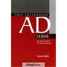 Türk Kültüründe Ad Verme - Orhan Kibar