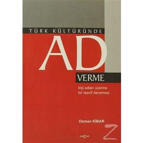 Türk Kültüründe Ad Verme - Orhan Kibar