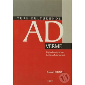 Türk Kültüründe Ad Verme - Orhan Kibar