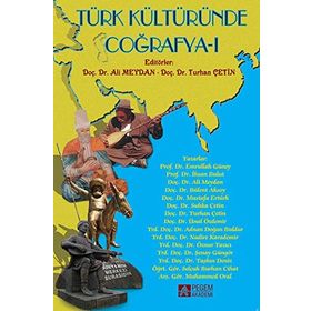 Türk Kültüründe Coğrafya 1 - Kolektif