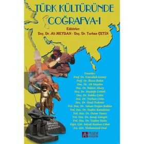 Türk Kültüründe Coğrafya 1 - Kolektif