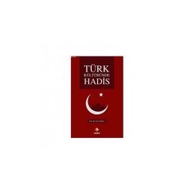 Türk Kültüründe Hadis - Nuri Tuğlu