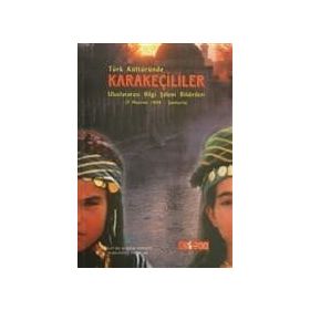 Türk Kültüründe Karakeçililer - Prof. Dr. Reşat Genç