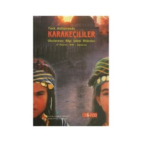 Türk Kültüründe Karakeçililer - Prof. Dr. Reşat Genç