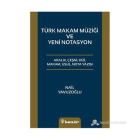 TÜRK MAKAM MÜZIĞI VEYENI NOTASYO - NAIL YAVUZOĞLU