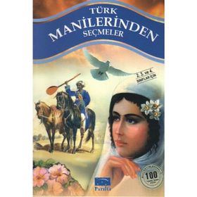 Türk Manilerinden Seçmeler 100 Temel Eser 1.Kademe Parıltı Yayınları