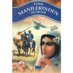 Türk Manilerinden Seçmeler 100 Temel Eser 1.Kademe Parıltı Yayınları