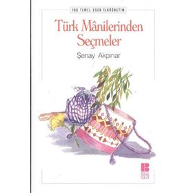 TÜRK MANILERINDEN SEÇMELER - ALI KEMAL