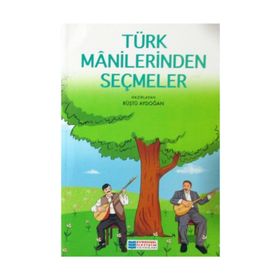 TÜRK MANILERINDEN SEÇMELER - ALI KEMAL