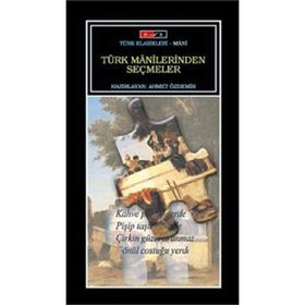 TÜRK MANILERINDEN SEÇMELER - ALI KEMAL