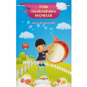 TÜRK MANILERINDEN SEÇMELER - HEYET