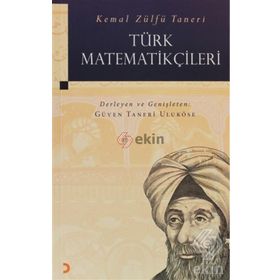 TÜRK MATEMATİKÇİLERİ - KEMAL ZÜLFÜ TANERI